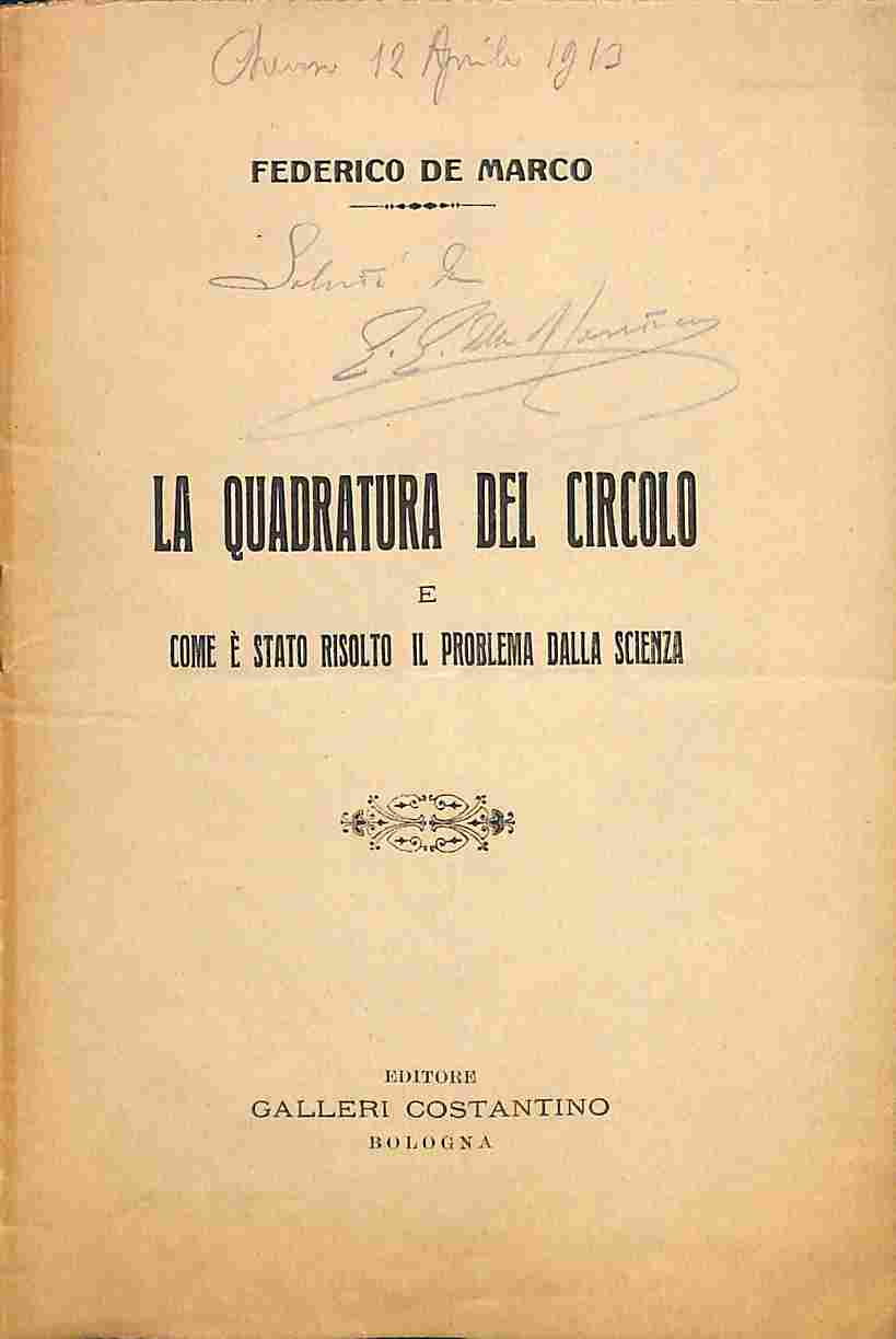 La quadratura del circolo e come è stato risolto il problema della scienza